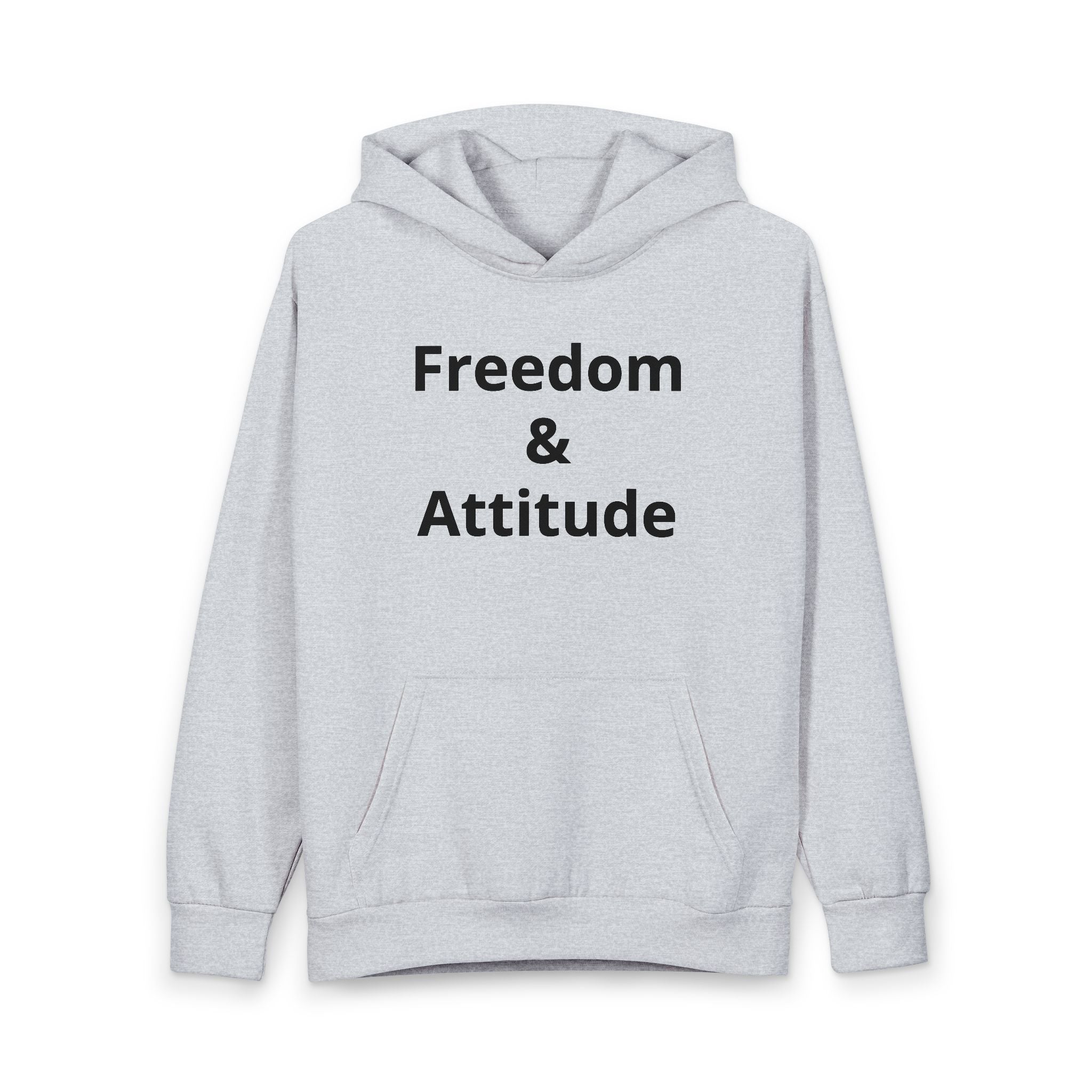 Freedom & Attitude Hoodie — Bold Text Pullover for Casual Streetwear